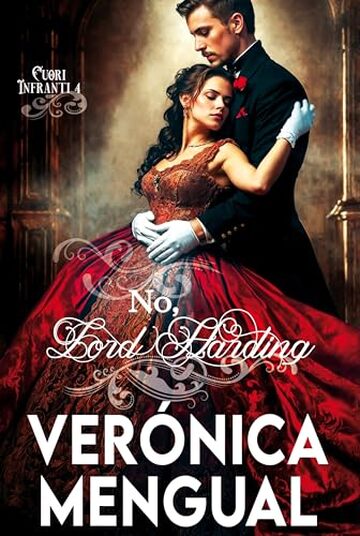 No, lord Harding (Cuori Infranti Vol. 4) No, lord Harding (Cuori Infranti Vol. 4)